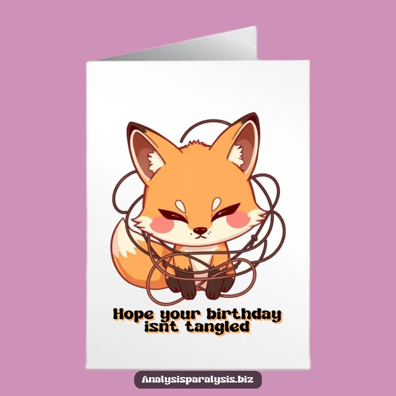 Free Printable Fox Birthday Card: Funny Tangled OTC Downloadable Card for Puzzled Celebrants!