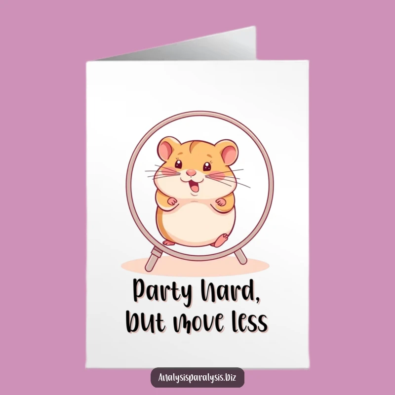 Free Printable Funny Birthday Card: Hamster Wheel Fiasco Downloadable Gift